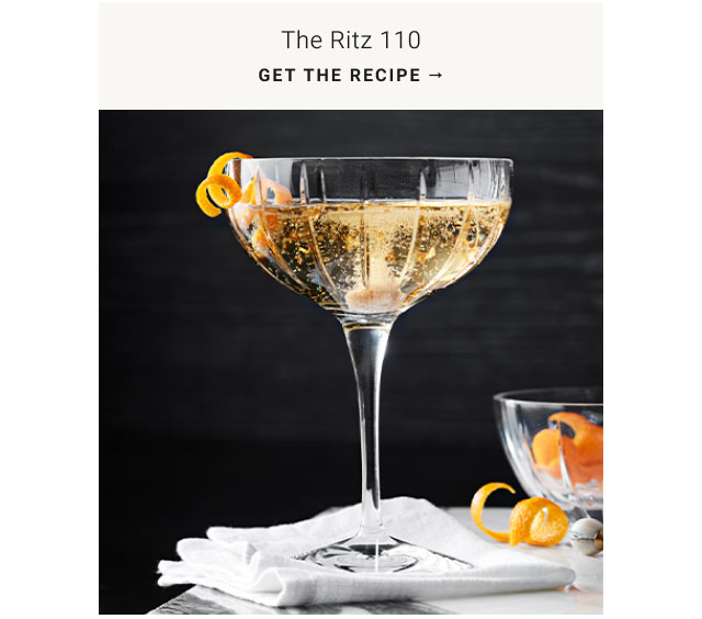 The Ritz 110 - Get the recipe