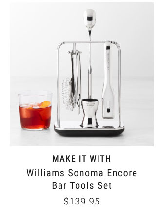 MAKE IT WITH Williams Sonoma encore bar tools set $139.95