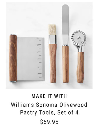 MAKE IT WITH Williams Sonoma Olivewood Pastry Tools, Set of 4 $69.95