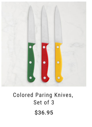 Colored Paring Knives, Set of 3 $36.95