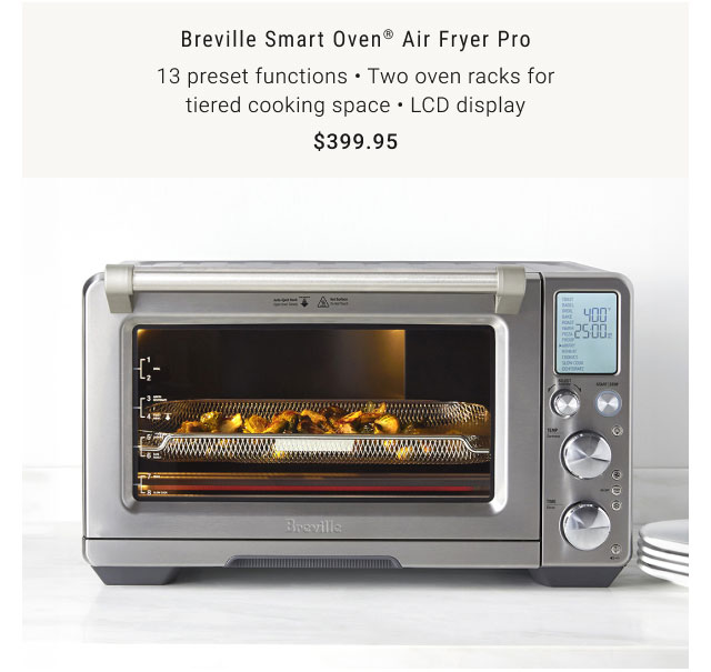 Breville Smart Oven® Air Fryer Pro $399.95