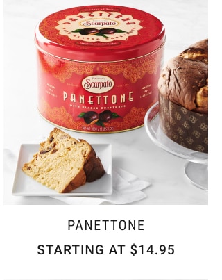 Panettone - Starting at $14.95