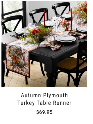 Autumn Plymouth Turkey Table Runner $69.95