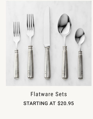 Flatware Sets Starting at $20.95