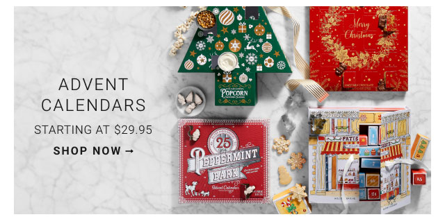 Advent calendars Starting at $29.95 - shop now