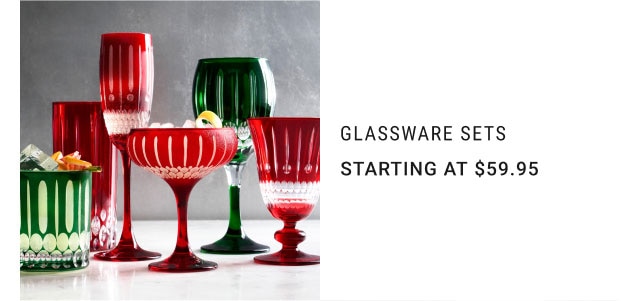 Glassware Sets Starting at $59.95