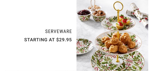 Serveware Starting at $29.95