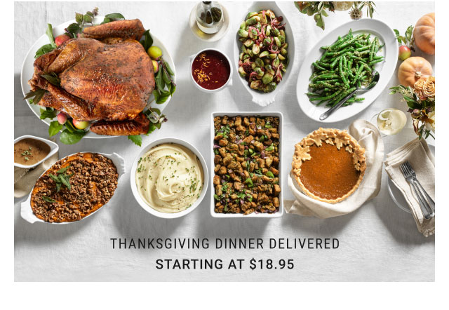 Thanksgiving Dinner Delivered starting at $18.95