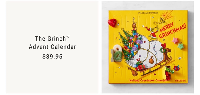 The Grinch™ Advent Calendar - $39.95