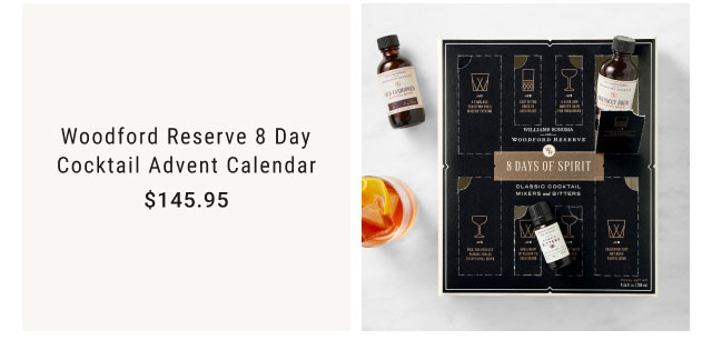 Woodford Reserve 8 Day Cocktail Advent Calendar - $145.95