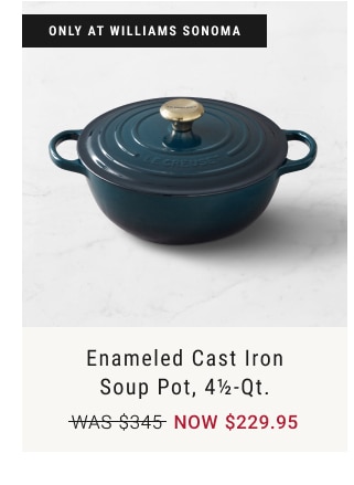 Enameled Cast Iron Soup Pot, 4½-QT. - NOW $229.95