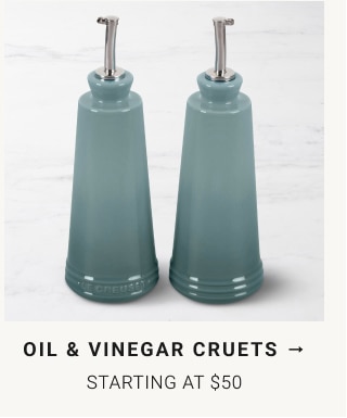 oil & vinegar cruets - STARTING AT $50