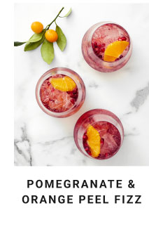 pomegranate & orange peel fizz