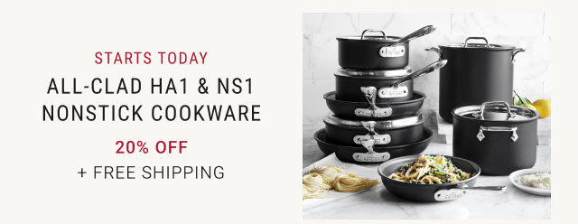 Starts today - All-Clad HA1 & NS1 Nonstick Cookware 20% off + Free Shipping