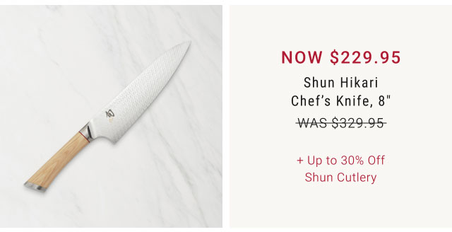 Shun Hikari Chef’s Knife, 8" + Up to 30% Off Shun Cutlery