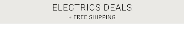 ELECTRICS Deals + free Shipping