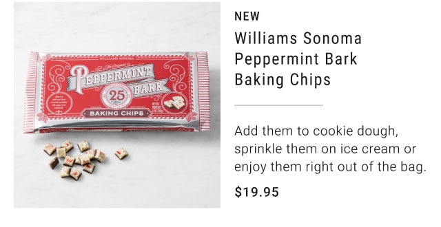 NEW - Williams Sonoma Peppermint Bark baking Chips $19.95