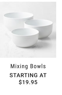 Mixing Bowls Starting at $19.95