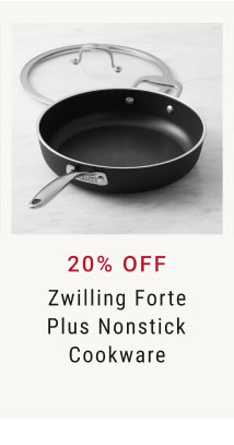 20% OFF Zwilling Forte Plus Nonstick Cookware