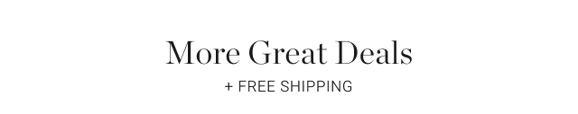 More Great Deals + free shipping