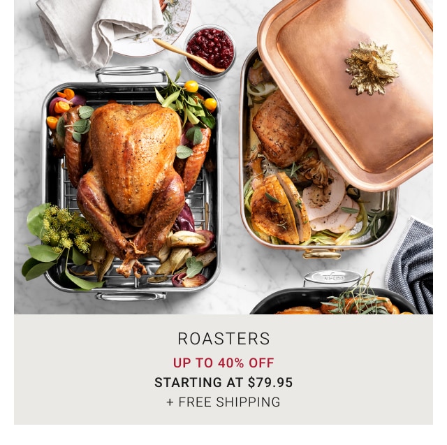 roasters - starting at $79.95 + free shipping