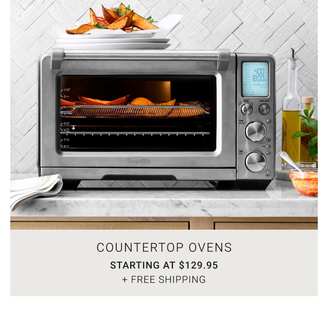 Countertop Ovens - Starting at $129.95 + free shipping