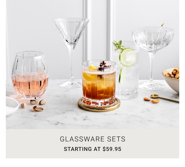 Glassware Sets - Starting at $59.95