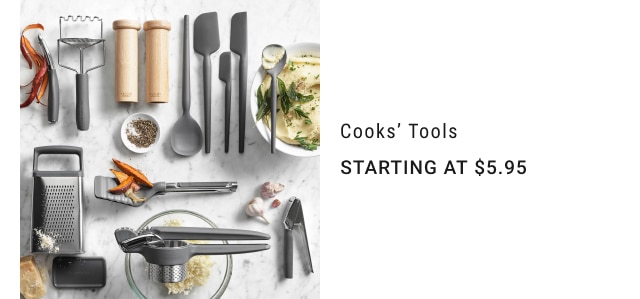 Cooks’ Tools - Starting at $5.95