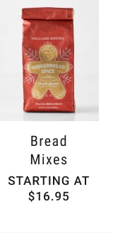 bread mixes - Starting at $16.95