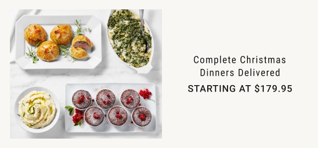 Complete Christmas Dinners Delivered - Starting at $179.95