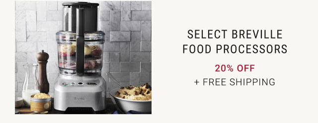 Select Breville Food Processors 20% off + Free Shipping