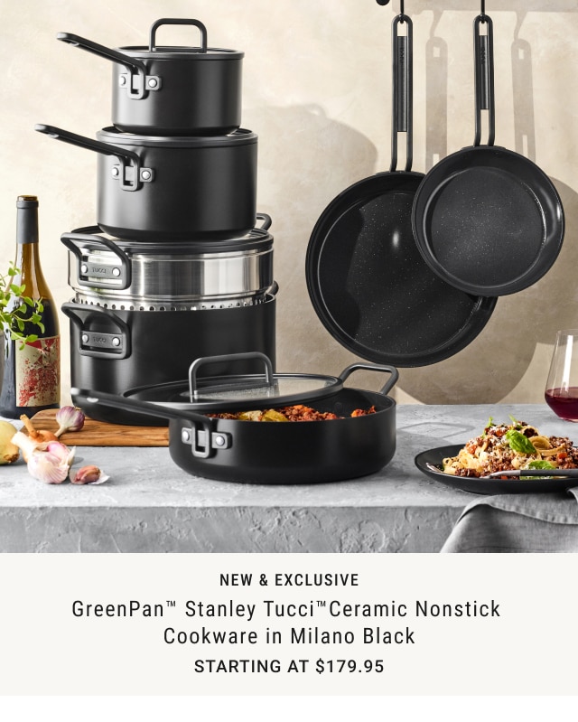 GreenPan™ Stanley Tucci™ Ceramic Nonstick Cookware in Milano Black - Starting at $179.95