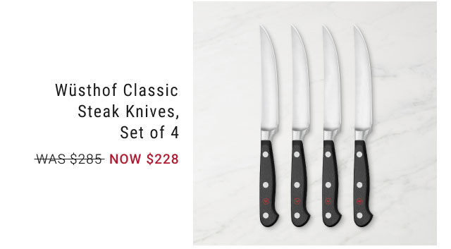 Wüsthof Classic Steak Knives, Set of 4 NOW $228