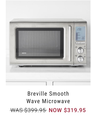 Breville Smooth Wave Microwave - NOW $319.95