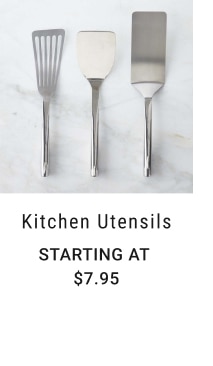 Kitchen Utensils - Starting at $7.95