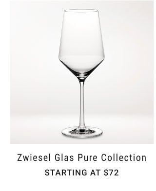 Zwiesel Glas Pure Collection Starting at $72