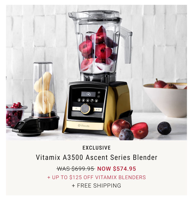 Exclusive - Vitamix A3500 Ascent Series Blender NOW $574.95 + Up to $125 Off Vitamix Blenders + Free shipping