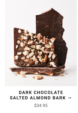 Dark Chocolate Salted Almond Bark - $34.95