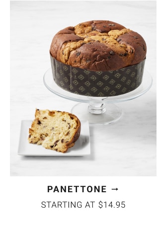 Panettone - starting at $14.95