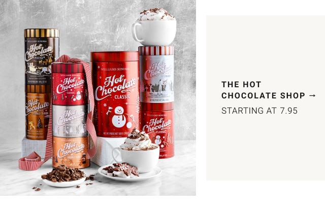 the Hot Chocolate Shop - Starting at 7.95