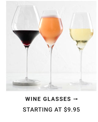 Wine Glasses Starting at $9.95
