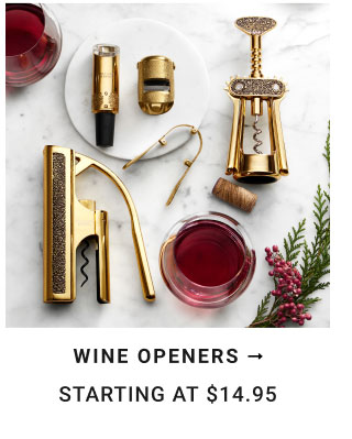 Wine Openers Starting at $14.95