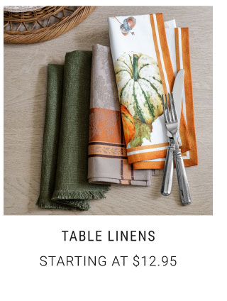 Table Linens Starting at $12.95