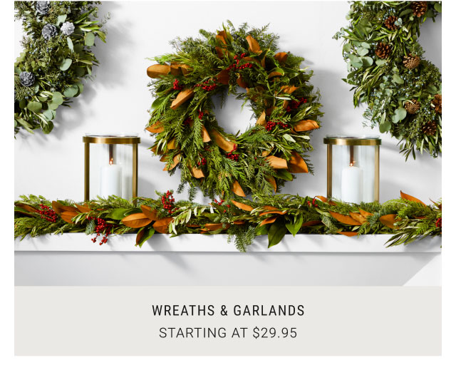 Wreaths & Garlands Starting at $29.95