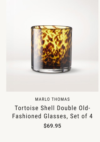 Marlo Thomas Tortoise Shell Double Old-Fashioned Glasses, Set of 4 - $69.95