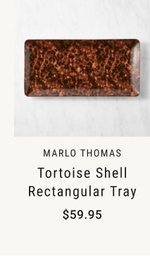 Marlo Thomas Tortoise shell Rectangular Tray - $59.95
