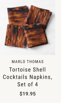 Marlo Thomas Tortoise Shell Cocktails Napkins, Set of 4 - $19.95