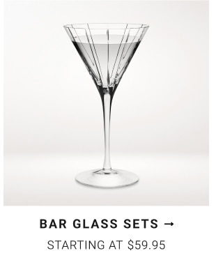 bar glass sets - Starting at $59.95