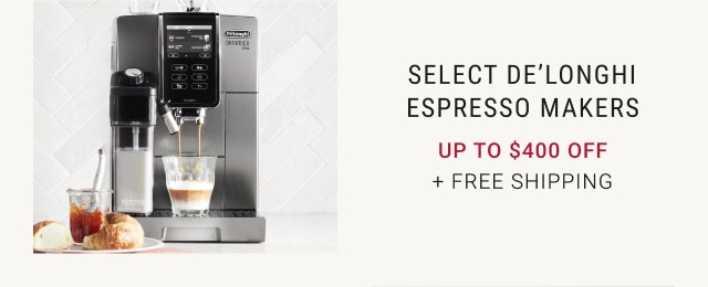 Select De’Longhi Espresso Makers - Up To $400 Off + Free Shipping