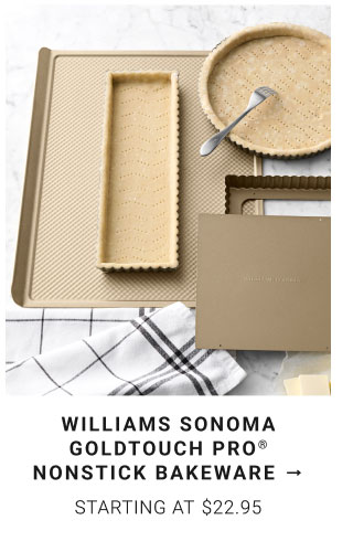 Williams Sonoma Goldtouch Pro® Nonstick Bakeware starting at $22.95